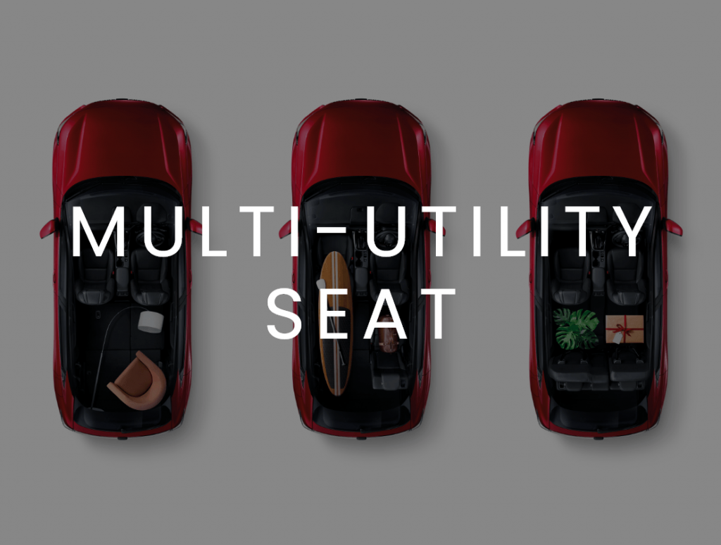 MULTI-UTILITY SEATS THAT FIT YOUR EVERY NEED.
